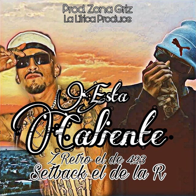 Está Caliente!