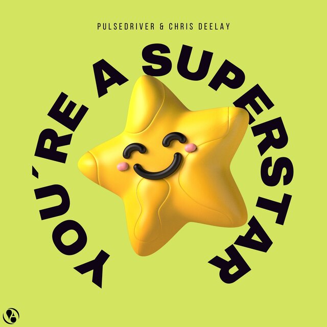 You're A Superstar