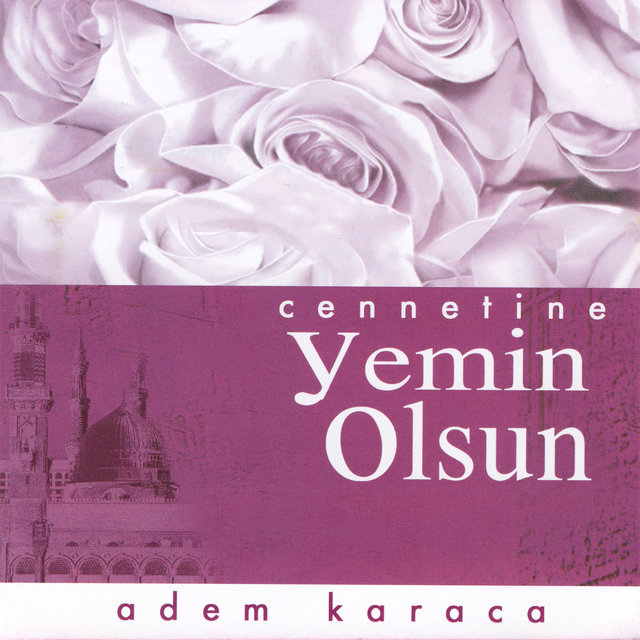 Cennetine Yemin Olsun