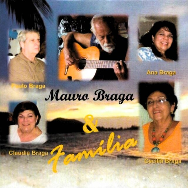 Mauro Braga & Família