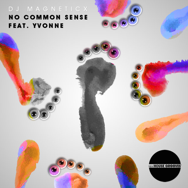 No Common Sense feat. Yvonne