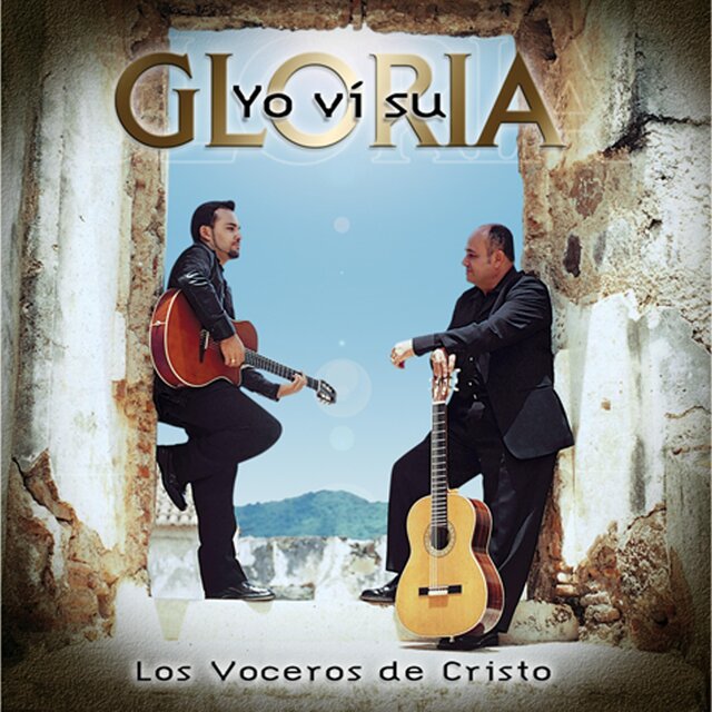 Yo vi su Gloria
