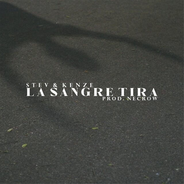 La sangre tira (feat. Kenze & Necrow)