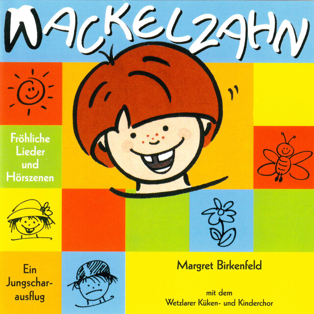 Wackelzahn - Ein Jungscharausflug