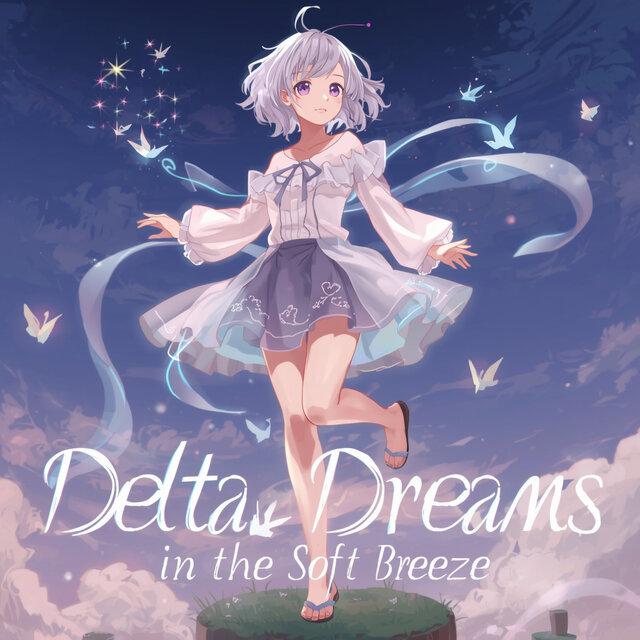Delta Dreams in the Soft Breeze