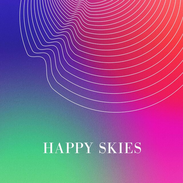 Happy Skies