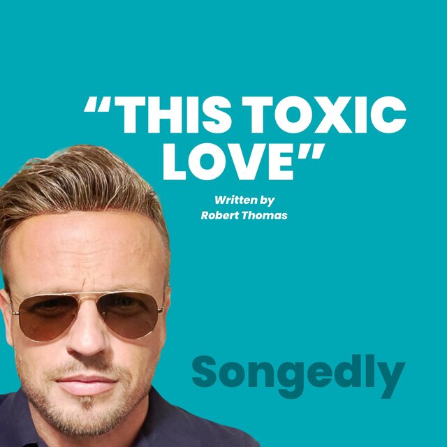 This Toxic Love