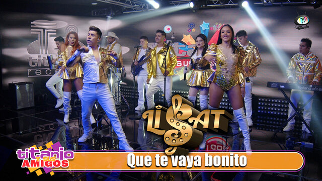 Grupo Lisat - Que te vaya bonito (Video Oficial)