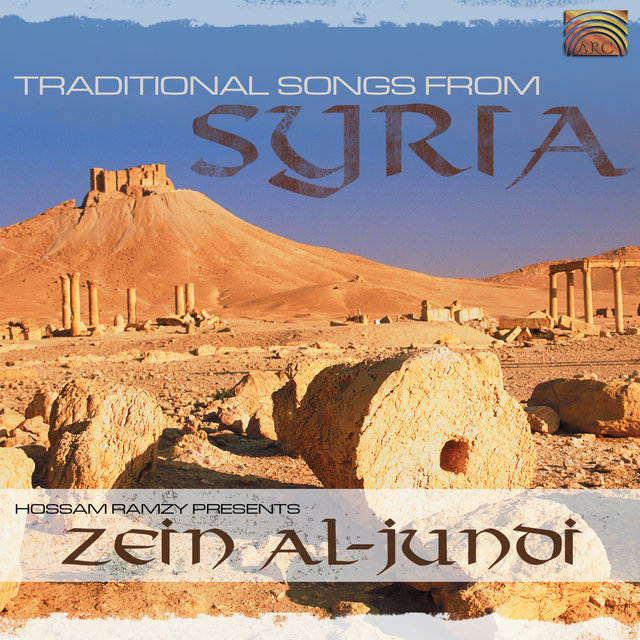Zein Al-Jundi: Traditional Songs From Syria