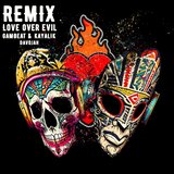 Love Over Evil