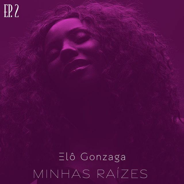 Minhas Raízes, Ep. 2 (Ao vivo)