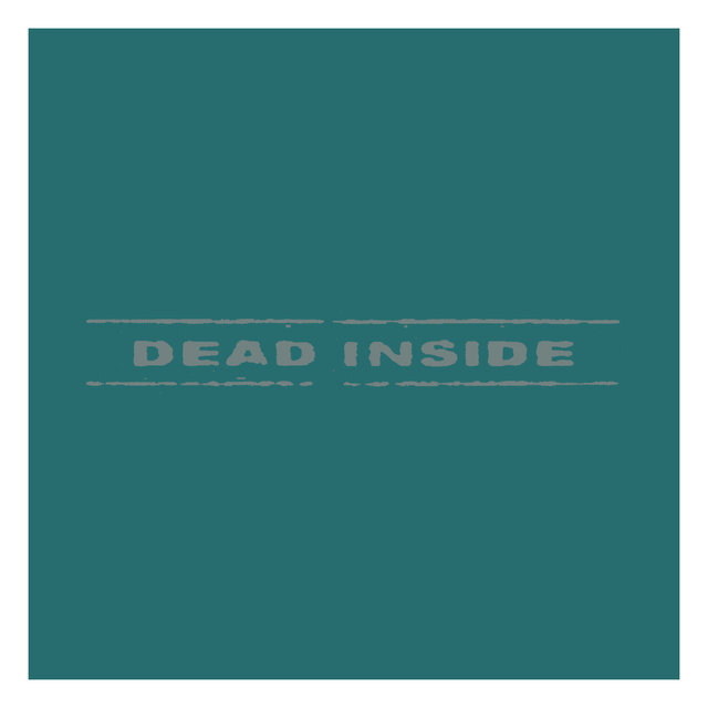 Dead Inside