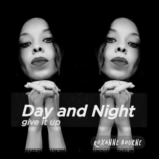 Day and Night Give It Up