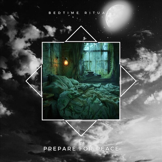 Prepare for Peace: the Ultimate Bedtime Ritual Guide