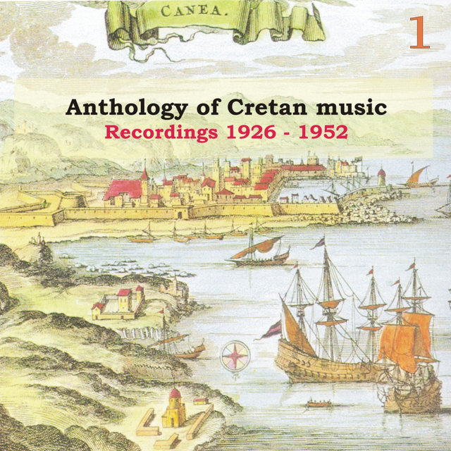 Anthology of Cretan Music Vol. 1 Recordings 1926 - 1952 /Greek phonograph