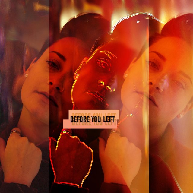 Before You Left