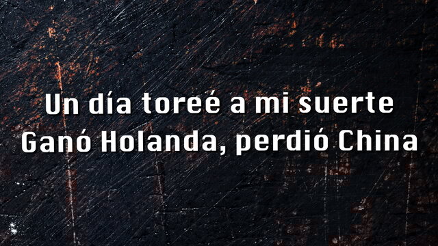 Ganó Holanda, Perdió China