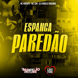 Espanca Paredão