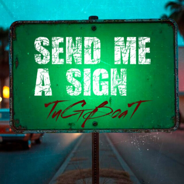 Send Me a Sign