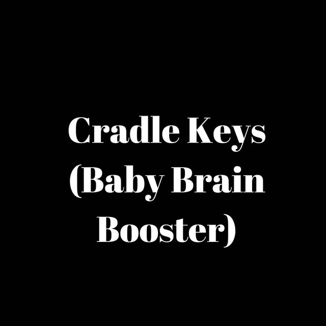 Cradle Keys (Baby Brain Booster)