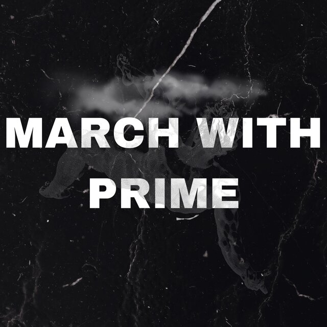 MARCH WITH PRIME