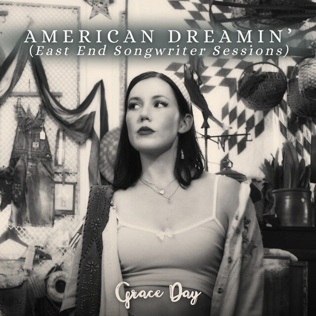 American Dreamin' (East End Songwriter Sessions)