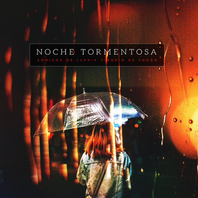 Noche Tormentosa