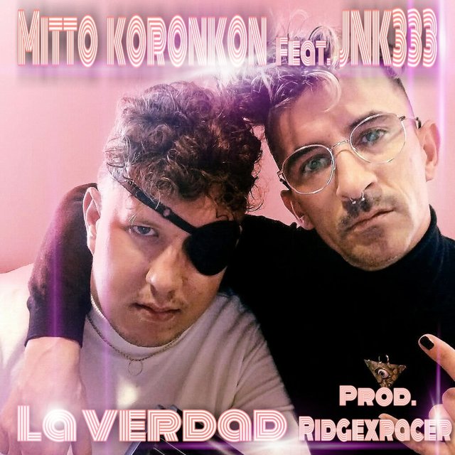 La Verdad (feat. Jnk333 & RidgeXraceR)