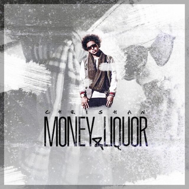 Money & Liquor