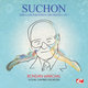 Cover art for album Suchoň: Serenade for String Orchestra, Op. 5 (Digitally Remastered) by Eugen Suchoň