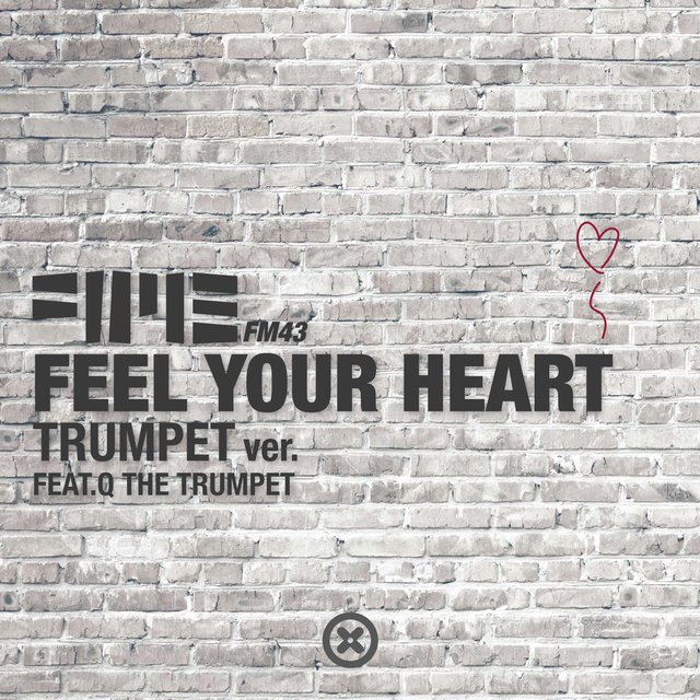 Feel Your Heart Trumpet Version