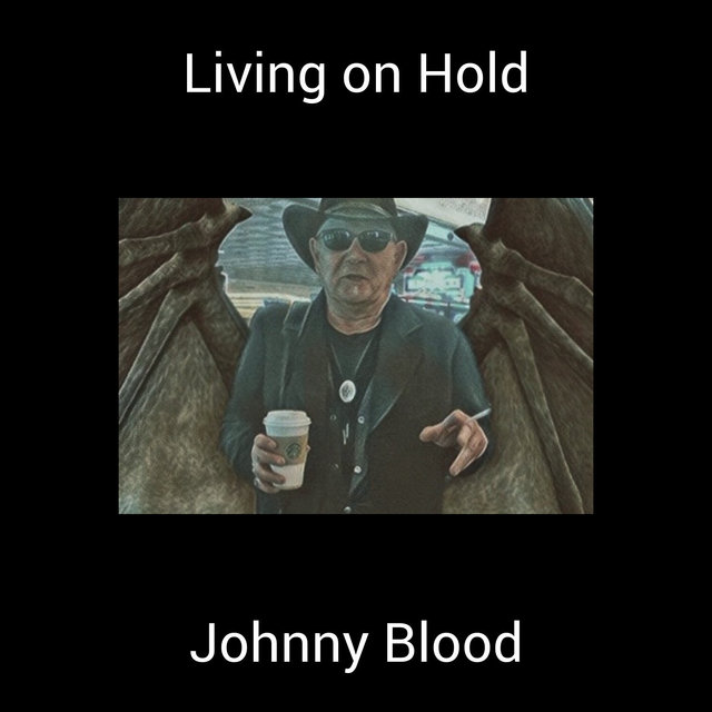 Living on Hold