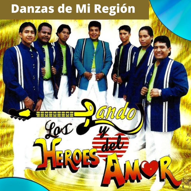 Danzas de Mi Región