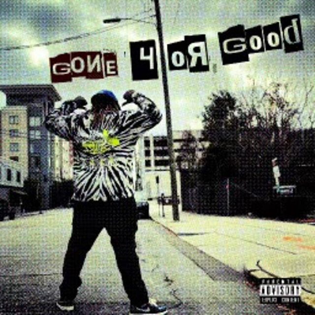 Gone 4or Good