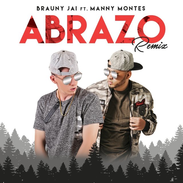 Abrazo RMX (feat. Manny Montes )