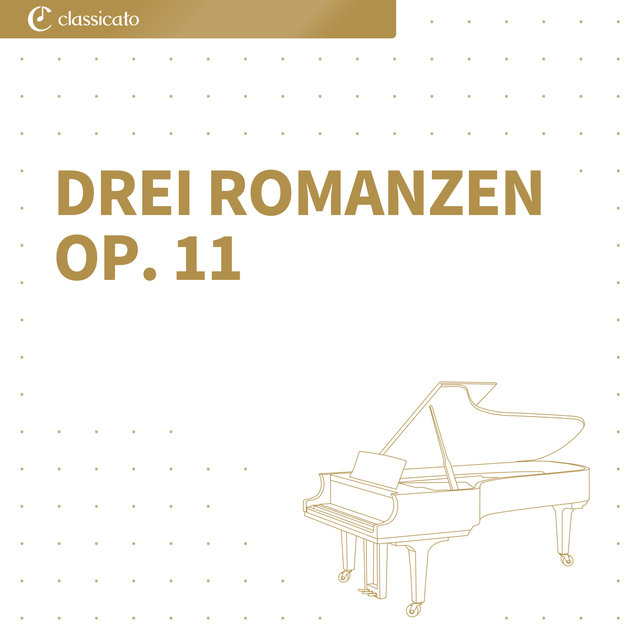 Drei Romanzen op. 11