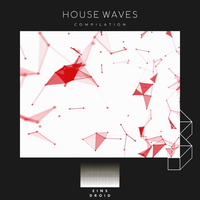 House Waves