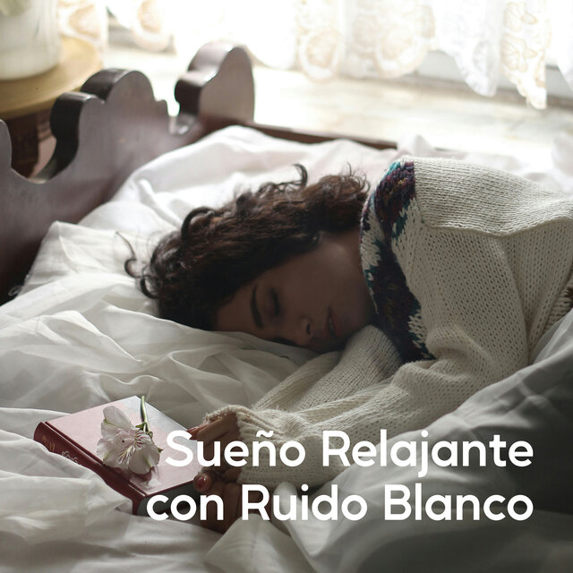 Sueño Relajante Con Ruido Blanco
