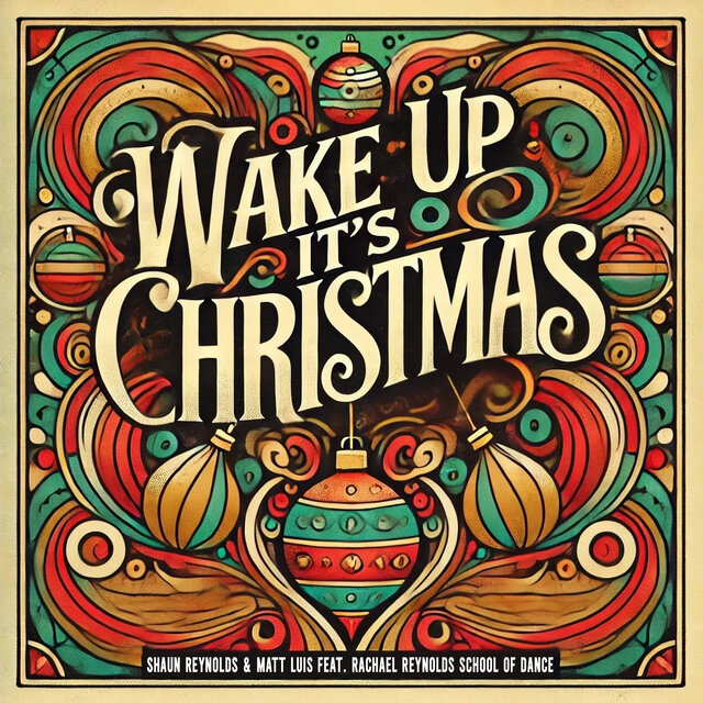 Wake Up It's Christmas