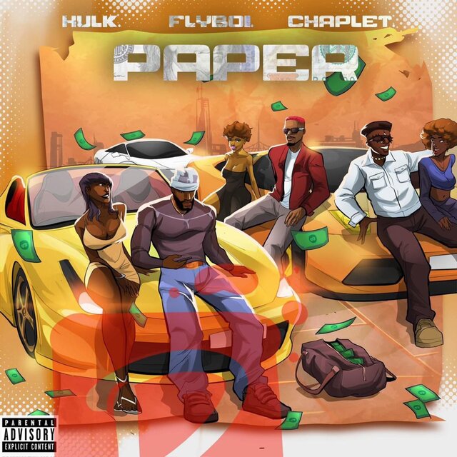 PAPER (feat. HULK & CHAPLET)