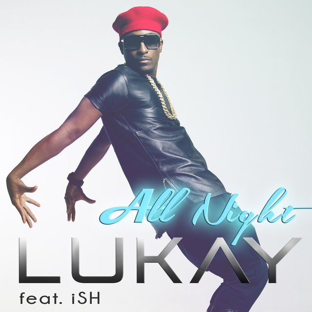 All Night (feat. iSH)