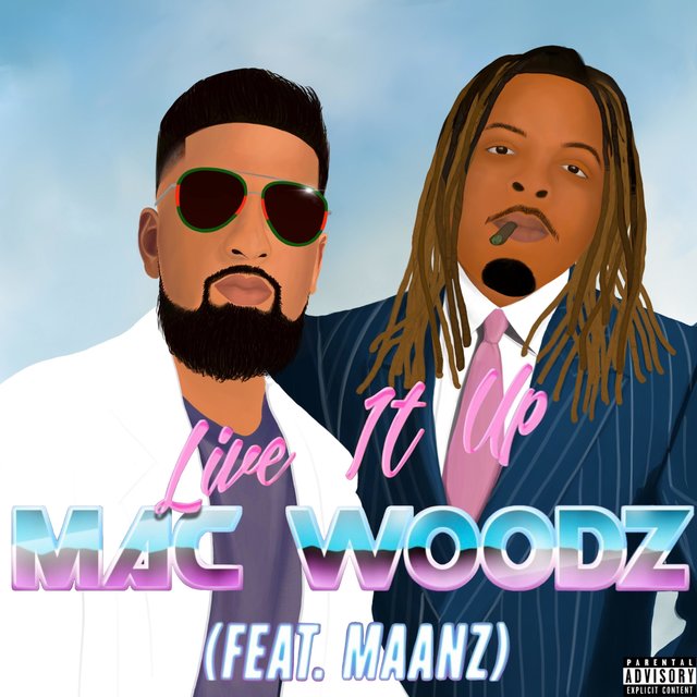 Live It Up (feat. Maanz)