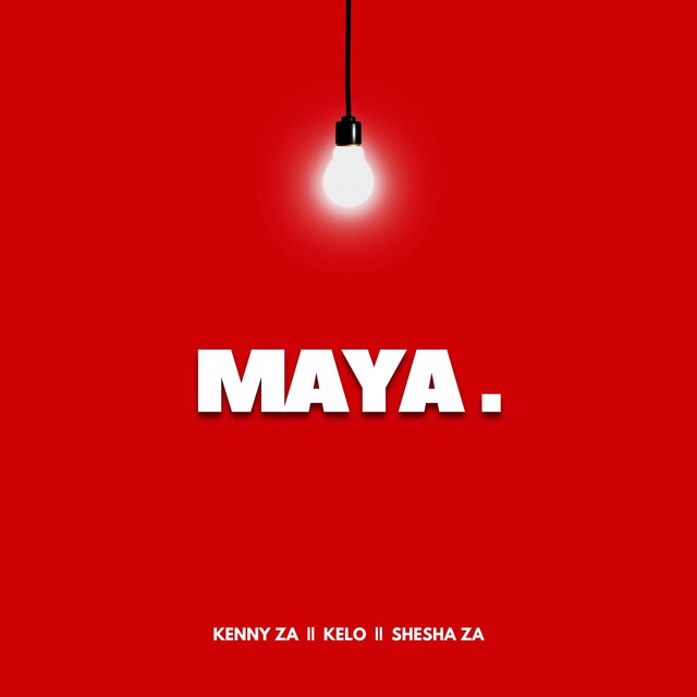 MaYa . (feat. KELO & Shesha ZA)