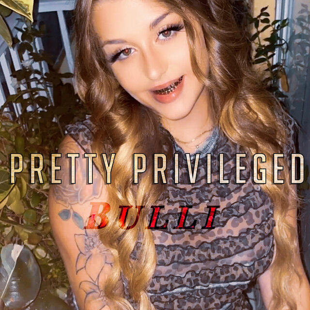 Pretty Privileged