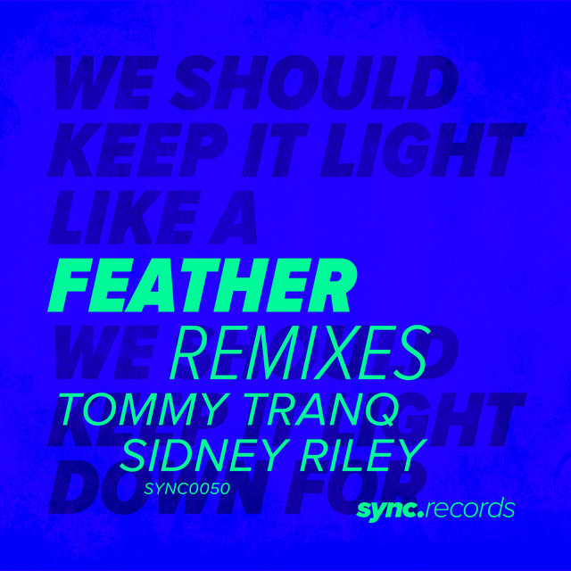 Feather(Remixes)