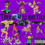 Throw AZZ NOT FITZ