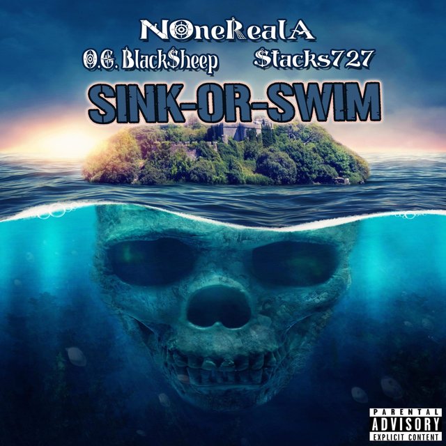 Sink Or Swim (feat. O.G. BlackSheep & Stacks727)