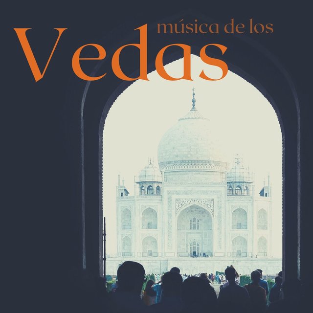 Música de los Vedas: Canciones Instrumentales Indias, Espiritualidad y Salud