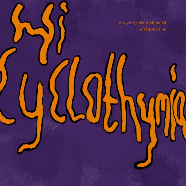 Hi Cyclothymia