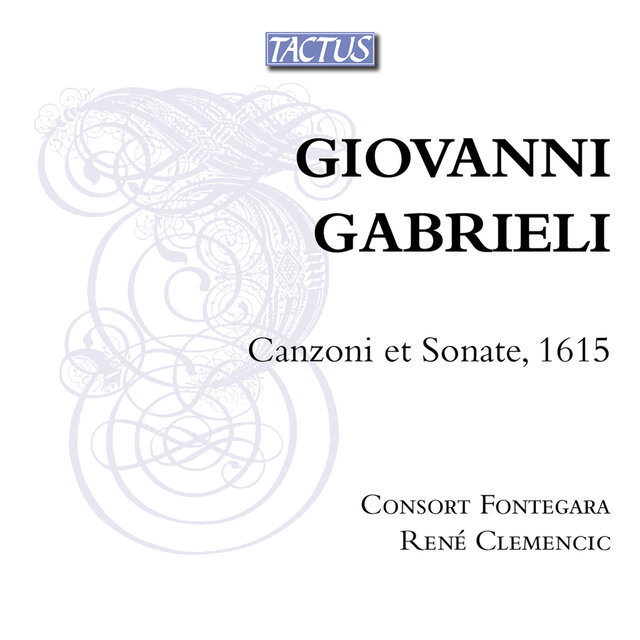 Gabrieli: Canzoni et sonate